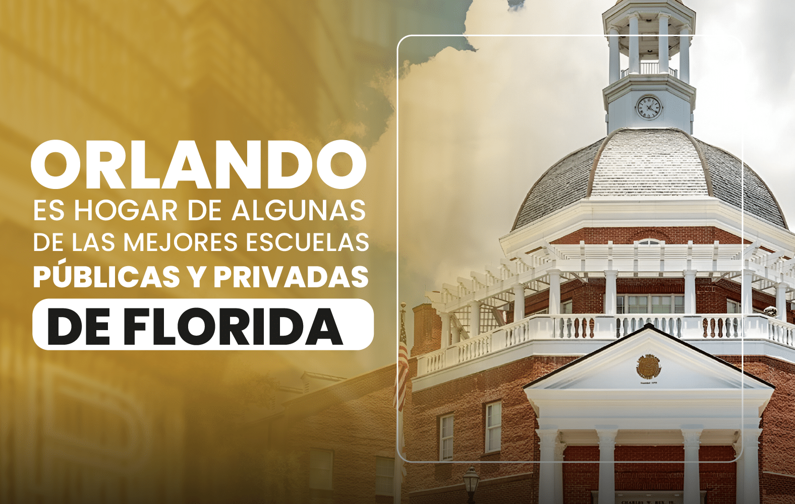 Orlando es hogar de algunas de las mejores escuelas públicas y privadas de Florida: