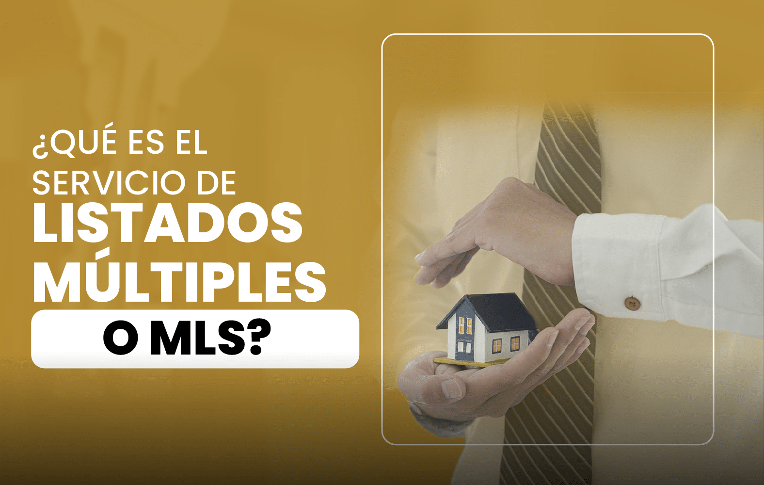 ¿Qué es el Servicio de Listado Múltiple o MLS?